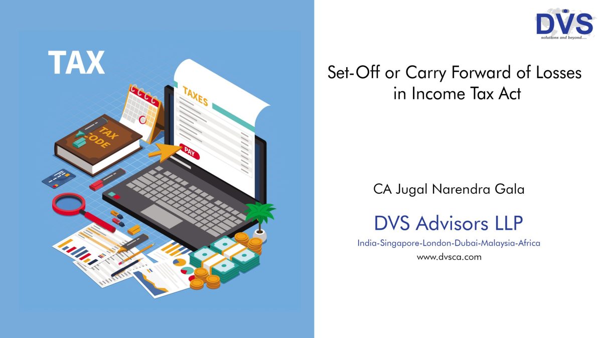 Set-Off or Carry Forward of Losses in Income Tax Act