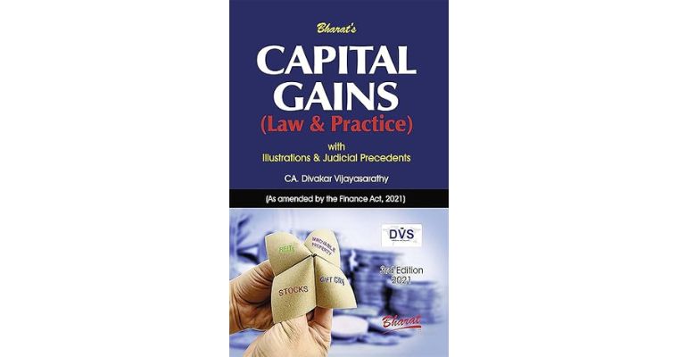 Capital Gains (Law & Practice)